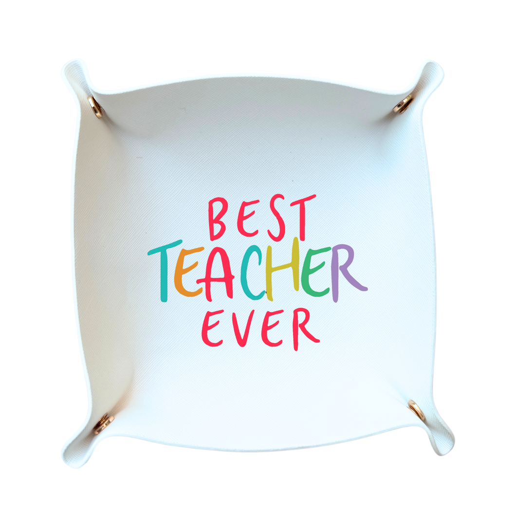 Best Teacher Ever Trinket Gift Tray