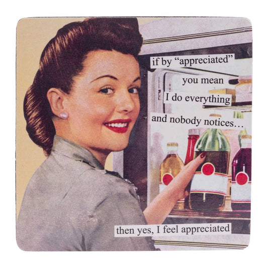 Fridge Magnet 3 3/8" Appreciated Anne Taintor