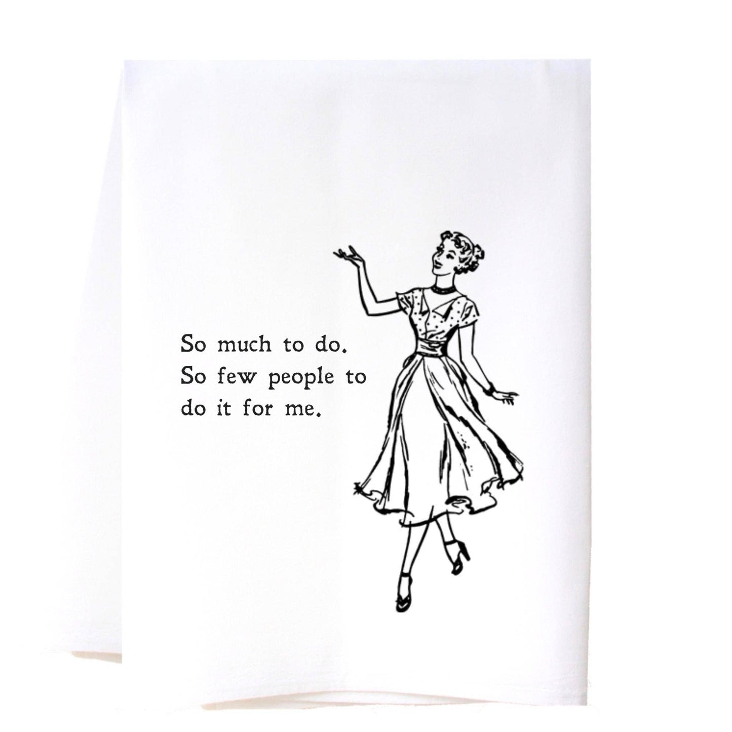 So Much to Do Flour Sack Towel