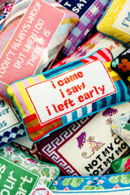 Load image into Gallery viewer, I Came I Saw Needlepoint Pillow
