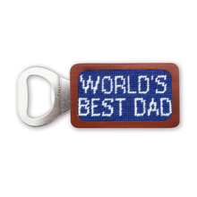 Load image into Gallery viewer, World&#39;s Best Dad Bottle Opener
